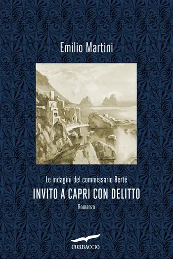 Economico Invito a Capri con delitto. Le indagini del commissario Bertè