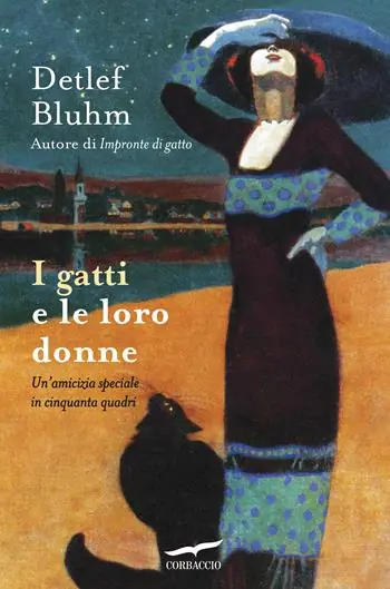 I gatti e le loro donne. Un‘amicizia speciale in cinquanta quadri Acquista Ora