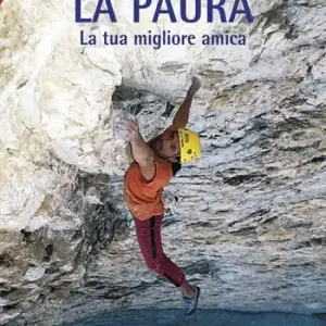 Esclusivo La paura. La tua migliore amica