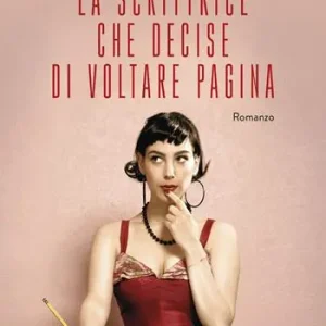 Solo Oggi La scrittrice che decise di voltare pagina