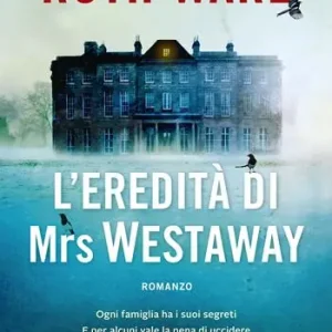 L‘eredità di Mrs Westaway Bestseller