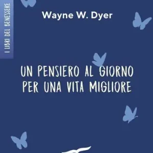 Un pensiero al giorno per una vita migliore Ultima Occasione