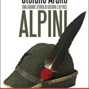 Acquista Ora Alpini. Una grande storia di guerra e di pace