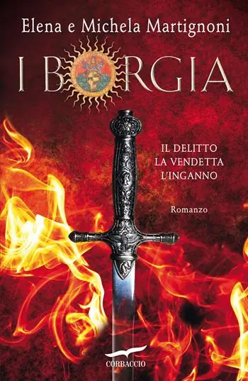 I Borgia. Il delitto. La vendetta. L‘inganno Ultima Occasione