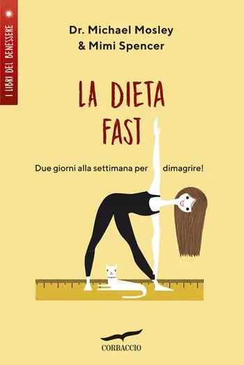 Promo Stagionale La Dieta Fast©. Due giorni alla settimana per dimagrire