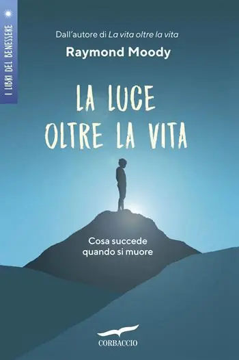 Spedizione Espresso La luce oltre la vita. Cosa succede quando si muore