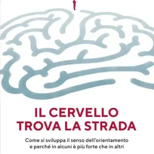 Il cervello trova la strada Compra Adesso