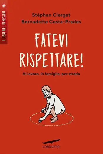 Offerta Lampo Fatevi rispettare! Al lavoro, in famiglia, per strada...