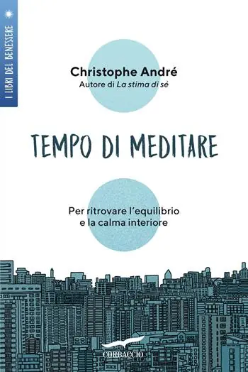 Offerta Limitata Tempo di meditare. Per ritrovare l‘equilibrio e la calma interiore