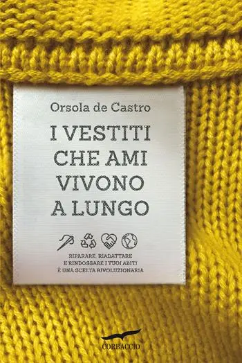 Consegna Rapida I vestiti che ami vivono a lungo. Riparare, riadattare e rindossare i tuoi abiti è una scelta rivoluzionaria