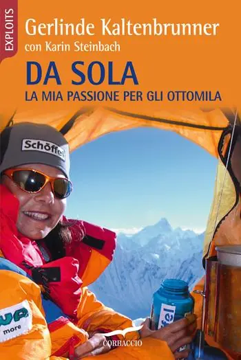 Da sola. La mia passione per gli ottomila Non Perdere