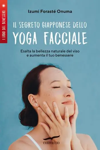 Offerta Del Giorno Il segreto giapponese dello yoga facciale