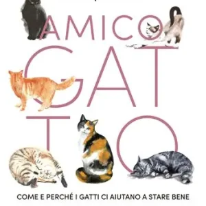Promozione Amico gatto. Come e perché i gatti ci aiutano a stare bene