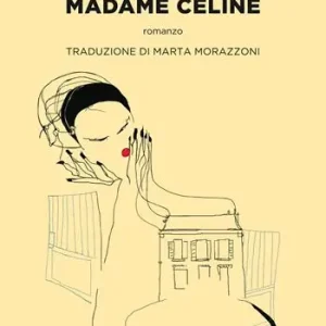 Ordina Subito Buongiorno, madame Céline