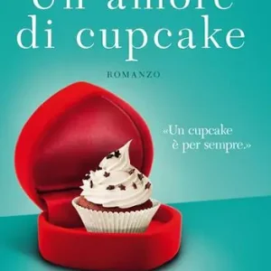 Un amore di cupcake Novità