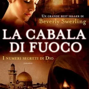 Compra Online La cabala di fuoco. I numeri segreti di Dio
