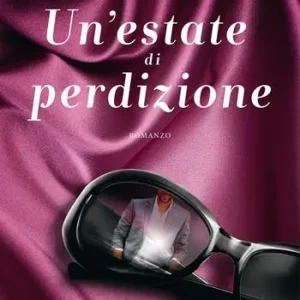 Un‘estate di perdizione Compra Oggi Stesso
