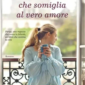 Qualcosa che somiglia al vero amore Prezzo Ridotto