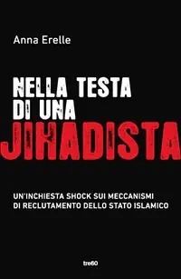 Nella testa di una jihadista Prezzo Di Fabbrica