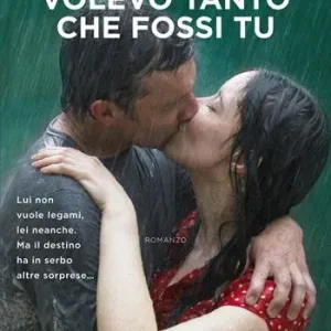 Volevo tanto che fossi tu Compra Adesso