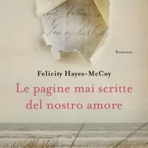 Direttamente Dal Produttore Le pagine mai scritte del nostro amore