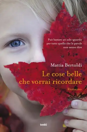 Le cose belle che vorrai ricordare Compra Oggi Stesso