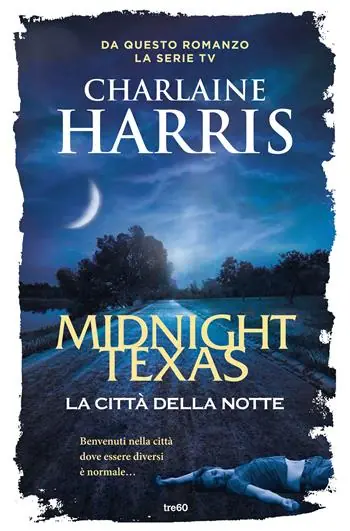 La città della notte. Midnight, Texas Saldi
