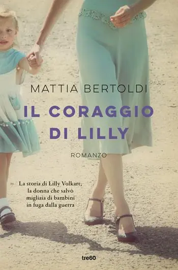Offerta Il coraggio di Lilly