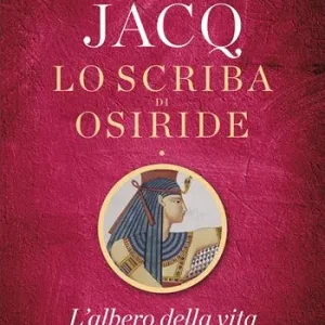 L‘albero della vita. Lo scriba di Osiride Economico