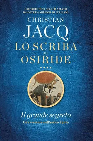 Compra Oggi Stesso Il grande segreto. Lo scriba di Osiride