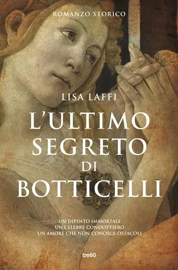 L‘ultimo segreto di Botticelli Promozione Esclusiva