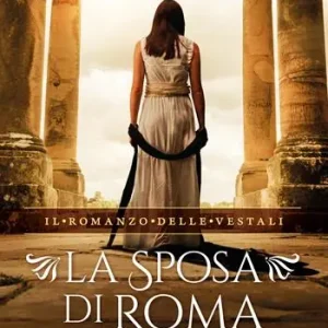 La sposa di Roma Offerta Lampo