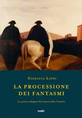Consegna Rapida La processione dei fantasmi. La prima indagine del maresciallo Tanchis