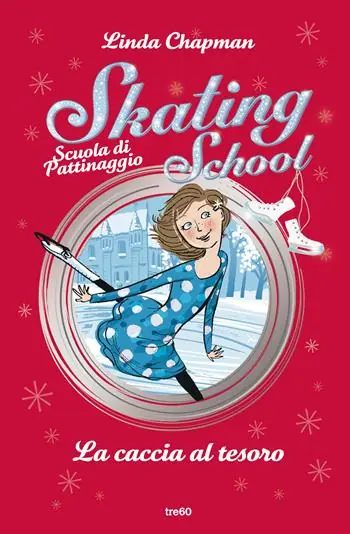 La caccia al tesoro. Skating School. Scuola di pattinaggio Non Perdere