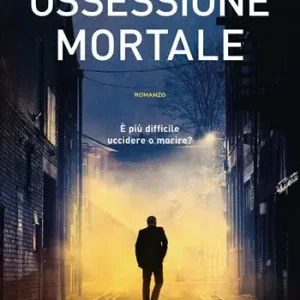 Promo Stagionale Ossessione mortale