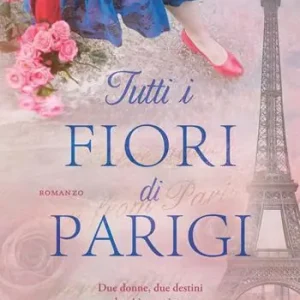 Soddisfatti O Rimborsati Tutti i fiori di Parigi