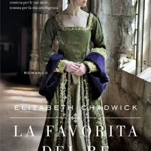 Non Perdere La favorita del re