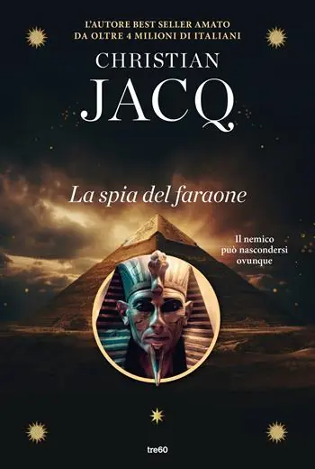 Subito Disponibile Sinuhe. La spia del faraone