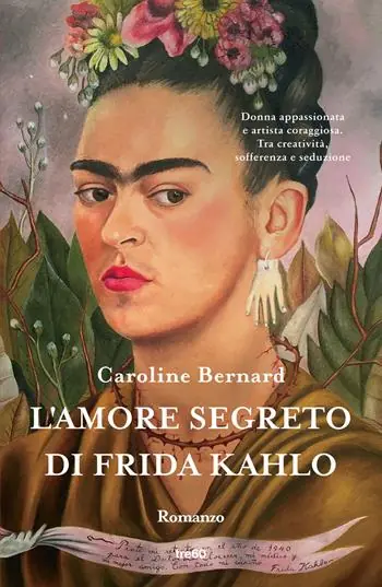 L‘amore segreto di Frida Kahlo Must-Have