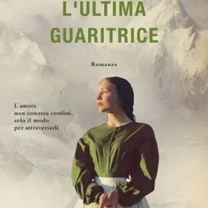 Bestseller L‘ultima guaritrice