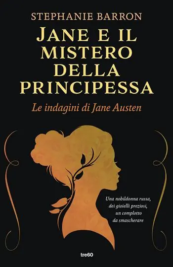 Acquista Ora Jane e il mistero della principessa. Le indagini di Jane Austen