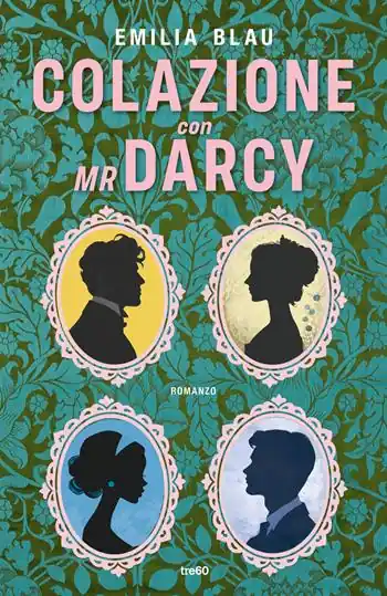 Colazione con Mr Darcy Economico