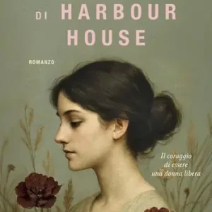 I segreti di Harbour House Esclusivo