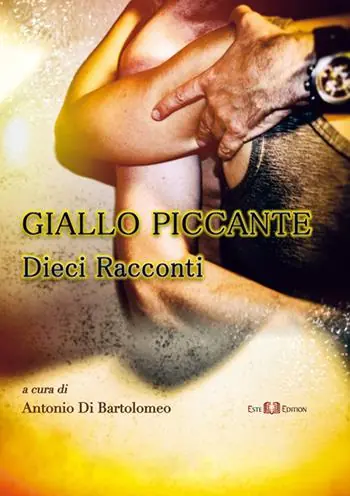 Giallo piccante. Dieci raccontni Promozione Esclusiva