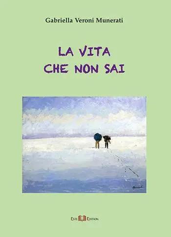 Offerta Speciale La vita che non sai. Nuova ediz.