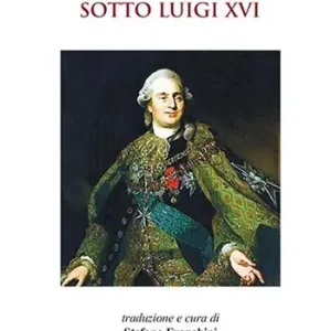 Promozione La vita parigina sotto Luigi XVI