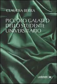 Economico Piccolo galateo dello studente universitario